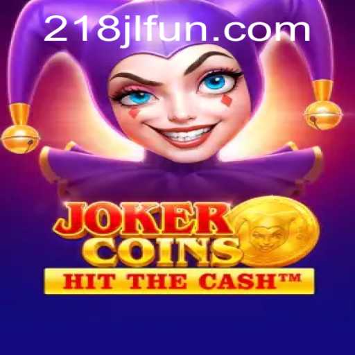 Exploring the Fascinating World of JokerCoins: The Innovative 218JL Experience